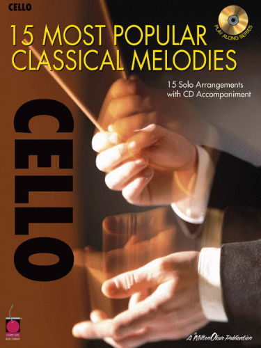15 Most Popular Classical Melodies for Cello