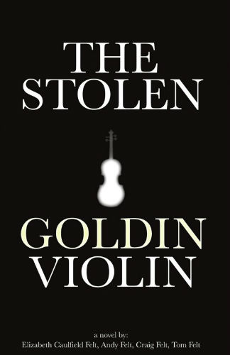 The Stolen Goldin Violin - Novel