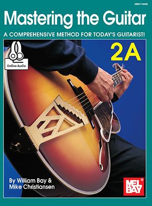 Mastering the Guitar 2A Book and Online Audio