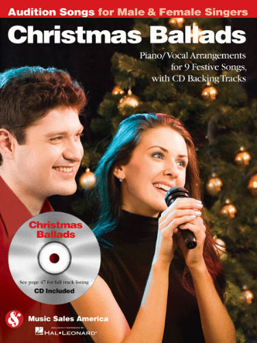 Christmas Ballads – Audition Songs for Male & Female Singers Book and CD