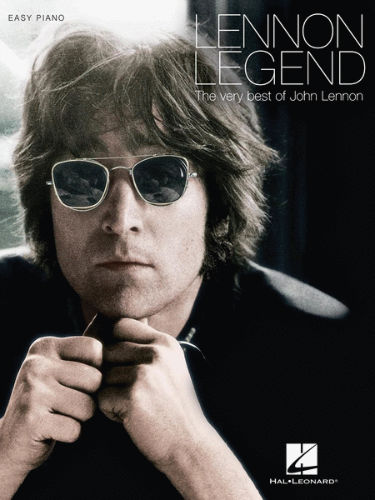Lennon Legend: The Very Best of John Lennon - E-Z Play Today Series Volume 158