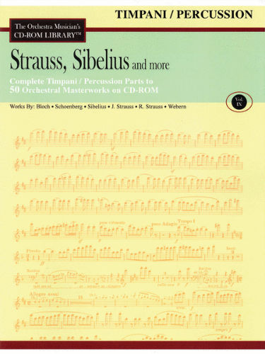 Strauss, Sibelius and More – Timpani/Percussion Edition - Volume IX - CD Sheet Music Series - CD-ROM