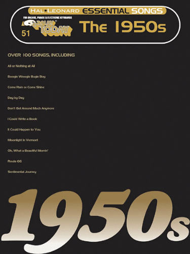 Essential Songs – The 1950s - E-Z Play® Today Series Volume 51