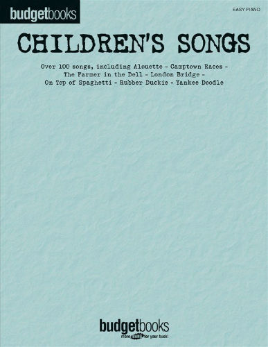 Children's Songs - Easy Piano - Budget Books Series