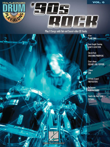 90s Rock - Drum Play-Along Volume 6