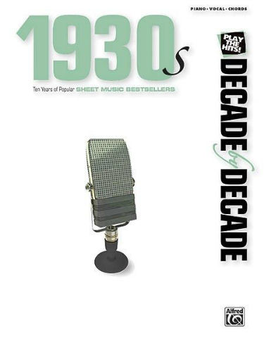 1930s - Decade by Decade Series