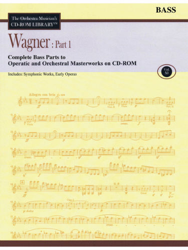 Wagner: Part 1 – Volume 11 - CD Sheet Music Series – CD-ROM