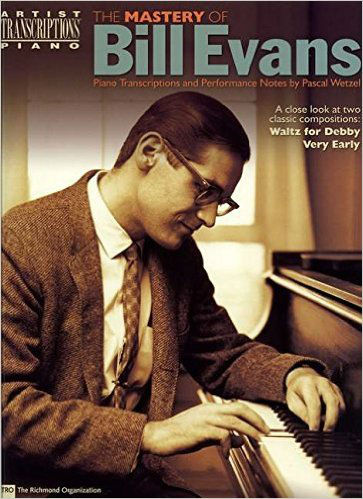 The Mastery of Bill Evans