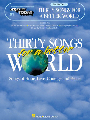 Thirty Songs for a Better World - E-Z Play Today Series Volume 91