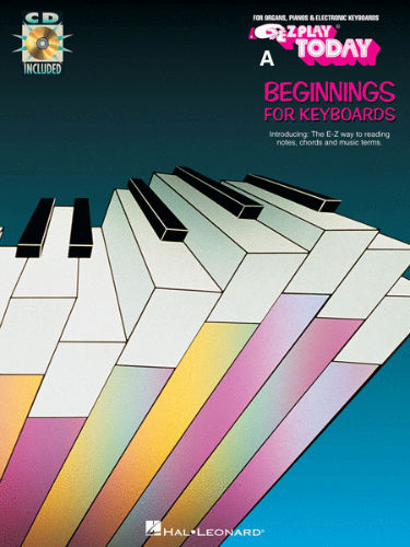 Beginnings for Keyboards – Book A - E-Z Play® Today Series