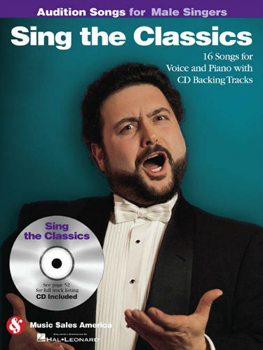 Sing the Classics - Audition Songs for Male Singers Book and CD