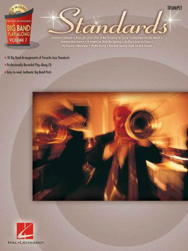Standards – Trumpet - Big Band Play-Along Volume 7