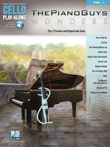 The Piano Guys – Wonders - Cello Play-Along Series Volume 1