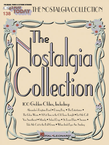 Nostalgia Collection - E-Z Play Today Series Volume 138