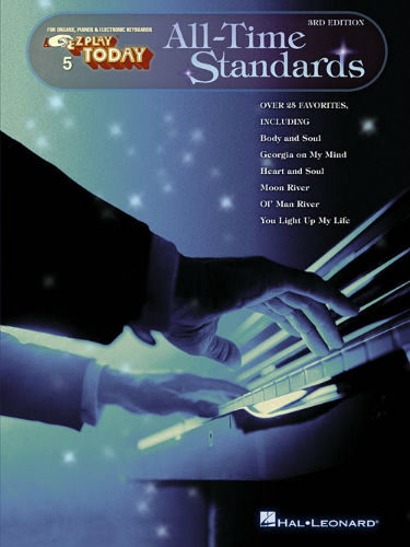 All Time Standards – 3rd Edition - E-Z Play® Today Series Volume 5