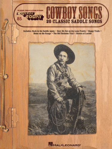 Cowboy Songs - E-Z Play Today Series Volume 85