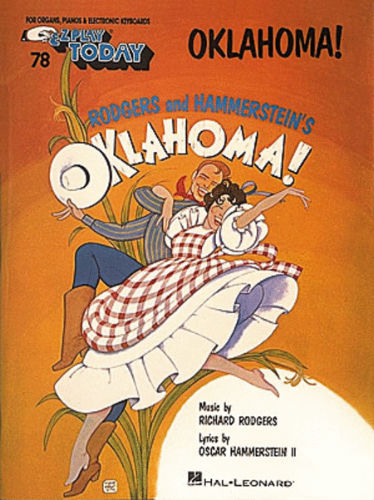 Oklahoma! - E-Z Play Today Series Volume 78