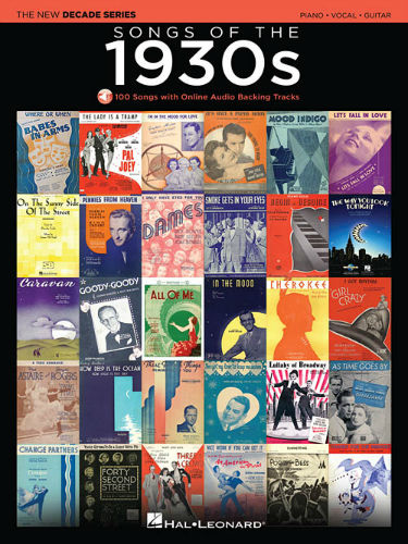Songs of the 1930s – The New Decade Series