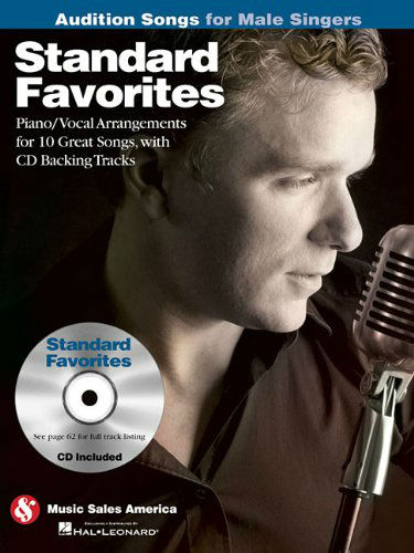 Standard Favorites – Audition Songs for Male Singers Book and CD