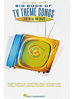 Big Book of TV Theme Songs- Big Books of Music Series