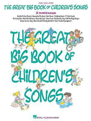 The Great Big Book of Children's Songs - Big Books of Music Series