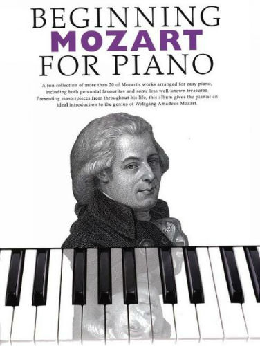 Beginning Mozart for Piano - Beginning Piano Series