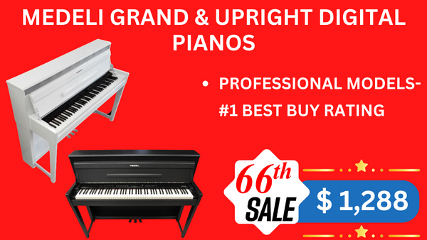 MEDELI GRAND & UPRIGHT DIGITAL PIANOS